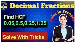 Find HCF | HCF निकालने की ट्रिक | Decimal Fraction HCF #math #mathtricks 
