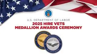 2025 HIRE Vets Medallion Awards Ceremony.