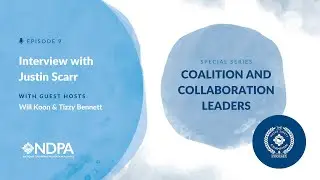 Special Podcast Episode 9: Coalition and Collaboration Leaders