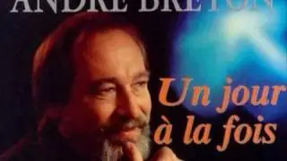 ANDR&Eacute; BRETON UN JOUR A LA FOIS