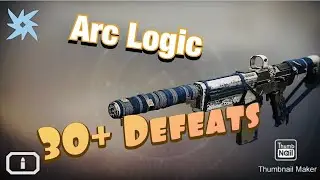 Arc logic 30+ Defeats
