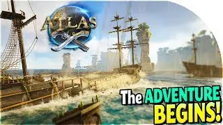ATLAS GAMEPLAY PART 1 - Freeport Town + FIRST SHIP + Island Survival in NEW Atlas Pirate Survival