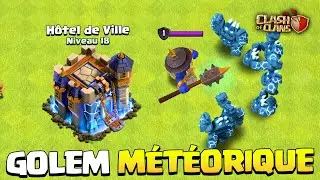 Le Nouveau Golem M&eacute;t&eacute;orique est TROP Puissant ! Clash of Clans