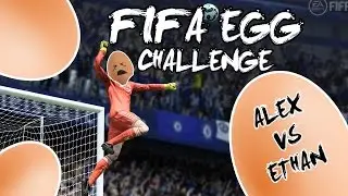 Forfeit Fifa:Ep2 EGG CHALLENGE