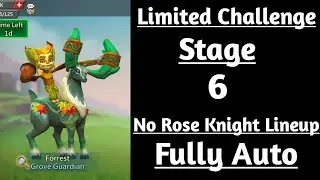 Lords mobile Grove Guardian Limited Challenge Stage 6 Fully Auto|Grove Danger Stage 6 Fully Auto