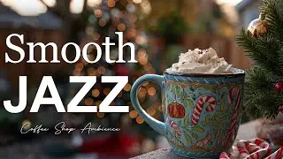 Smooth Jazz Music 🎶 Coffee Shop Ambiance - Cheerful Bossa Nova Instrumental for Relaxation