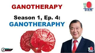 GANOTHERAPY: Season 1, Ep. 4 - GANOTHERAPY