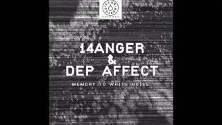 14anger & Dep Affect - Lo Gran Masel (Original Mix)