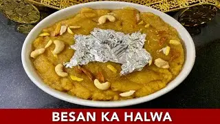 Besan Ka Halwa Recipe | Easy & Authentic Homemade Halwa