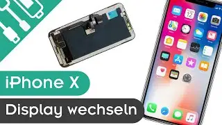 iPhone X Display tauschen | schnell selbst reparieren | kaputt.de