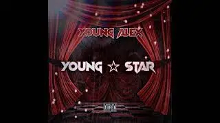 Young Alex Ft. Lo-Key - 