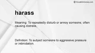harass Meaning