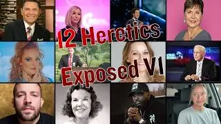 12 Heretics EXPOSED V1