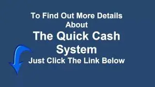 Quick Cash System Review Get The 