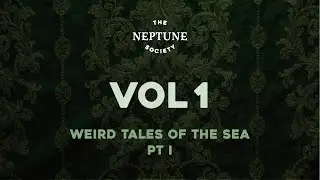 The Neptune Society - vol. 1 (Siobhan Thompson, Robert Buckley, Humphrey Ker) | Call of Cthulhu RPG