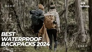 Best Waterproof Backpacks 2024 🎒🌧️ Ultimate Guide to Stay Dry & Stylish!