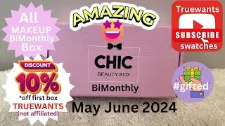 Chic Beauty Box JUNE 2024 Bimonthly ALL MAKEUP Unboxing #pr #gifted #Disount Code not affiliated