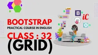 BOOTSTRAP Practical Course in English : Class 32 - Grid