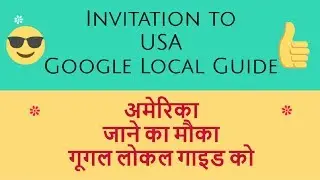 USA jaane ka Chance - Google Connect Live 2019. Google Local Guide Reward. Hindi video