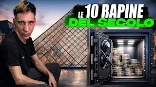 Le 10 RAPINE più GRANDI della STORIA