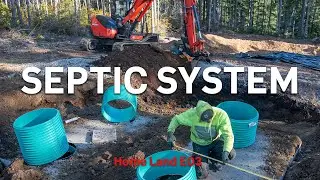 Installing a Septic System on Our Land | Home Land E03