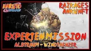 Naruto Online - Expert - Raikage - Albtraum - Windt&auml;nzer - Solo [Deutsch/German]