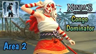 Ninja's creed 2 Area 2 - Congo dominator and all bosses | Pro Gamer