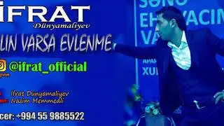 Ağlin varsa evlenme evlenme