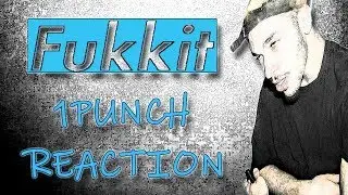 MetalHead REACTION to Fukkit (1Punch)