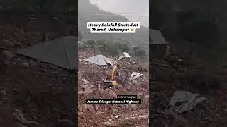 Heavy Rainfall 🌧️ lashes Tharad, Udhampur on NH-44 🚧 Jammu-Srinagar Highway closed! #udhampur #nh44