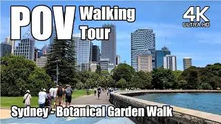 Sydney Walking Tour 4K | Circular Quay to Opera House via Botanic Gardens | POV