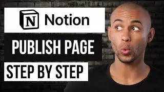 How to Publish Page on Notion &mdash; Step by Step Notion Tutorial