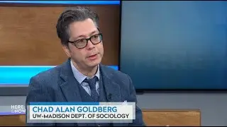 Chad Alan Goldberg on populist politics and Jan. 6's legacy | Here & Now