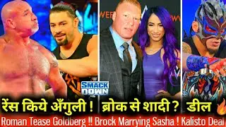 Roman Tease Goldberg On Door Ritual ?! Sasha Marrying Brock, Show Off Air ! WWE SmackDown Highlights