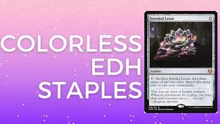10 EDH Staples: Colorless (Part 4)