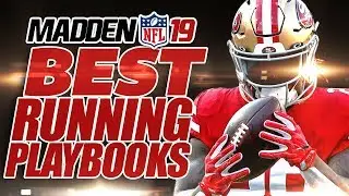 Madden 19 BEST Running Playbooks and Plays