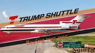 Trump Shuttle Boeing 727-225 (N918TS) History in less than 5 Minutes