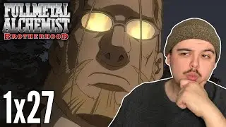 NOT just a recap?? || Fullmetal Alchemist: Brotherhood 1x27 Reaction/Review || 