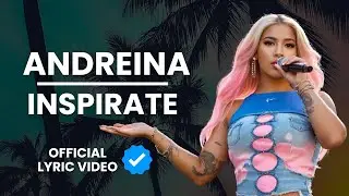 Andreina - Inspirate (Official Lyric Video)