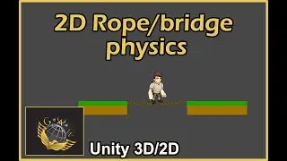 2D Rope & Bridge Unity