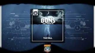 Bons - The Fall Ft. Lifesize MC [NeuroDNB Recordings] (Free)