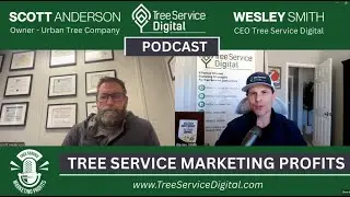How Scott Anderson of Urban Tree Company Built a 5-Star Commercial Based Tree Service Business