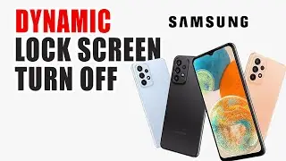How To Disable Dynamic Lock Screen Samsung Galaxy A24 | Lock Screen Wallpaper