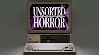 5 УЖАСАЮЩИХ ИСТОРИЙ В 1 ИГРЕ (Unsorted Horror)