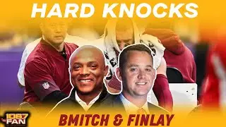 Hard Knocks Was Tough To Watch For Commanders Fans I BMitch & Finlay