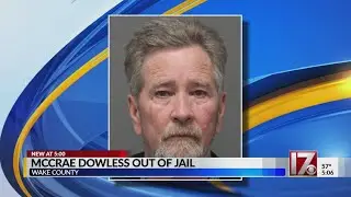 McRae Dowless bonds out of jail