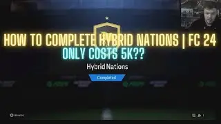 HOW TO COMPLETE HYBRID NATIONS | FC 24