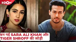 Sara Ali Khan and Tiger Shroff JOIN hands for the first time for an ACTION film?