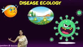 Disease Ecology: Pathology, Transfer, Prevention, Approaches | Human Geography - Dr. Manishika Jain