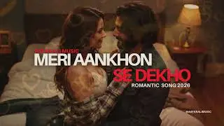 Meri Aankhon Se Dekho Asfar Ali Music | Romantic Emotional Song 2026 | @AsfarAliMusic